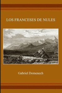 bokomslag Los franceses de Nules