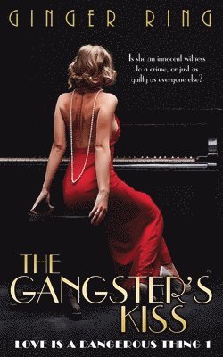 The Gangster's Kiss 1