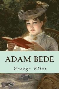 George Eliot, Minerva´s Owl - Adam Bede, Häftad