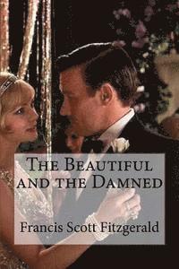 The Beautiful and the Damned 1