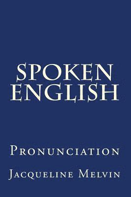 bokomslag Spoken English: Pronunciation