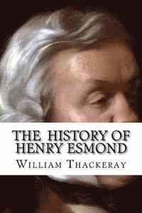 bokomslag The History of Henry Esmond