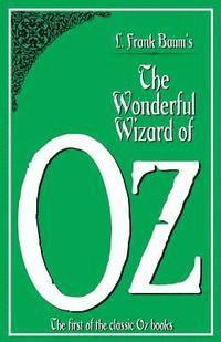 L. Frank Baum - The Wonderful Wizard of Oz, Häftad