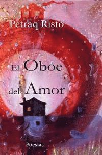 bokomslag El Oboe del Amor