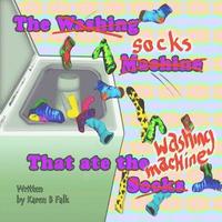 bokomslag The Socks That Ate the Washing Machine