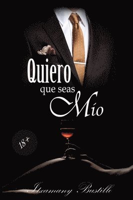 bokomslag Quiero que seas Mío