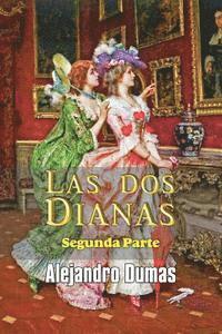 bokomslag Las dos Dianas (segunda parte)