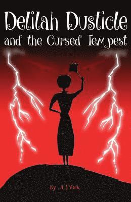 bokomslag Delilah Dusticle and the Cursed Tempest