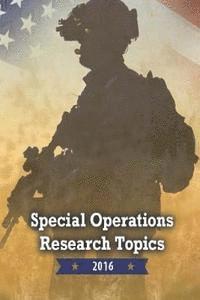 bokomslag Special Operations Research Topics 2016