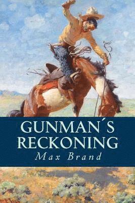 Max Brand, Minerva´s Owl - Gunman´s Reckoning, Häftad