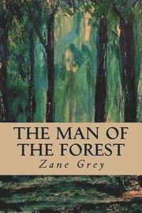 bokomslag The Man of the Forest