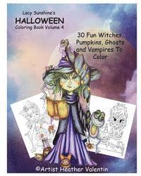 bokomslag Lacy Sunshine's Halloween Coloring Book Volume 4: Whimsical Witches, Ghosts, Pumpkins and Vampires