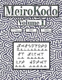 bokomslag MeiroKodo: Volume 1