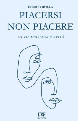 Enrico Rolla - Piacersi non piacere, Häftad