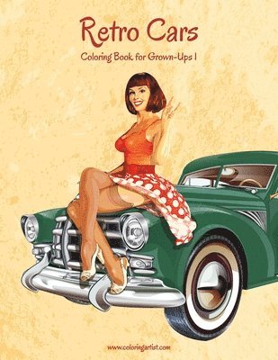 bokomslag Retro Cars Coloring Book for Grown-Ups 1