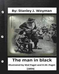 bokomslag The man in black. Illustrated by: Wal Paget and H.M. Paget (1894)