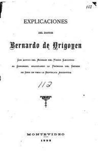 bokomslag Explicaciones del doctor Bernardo de Yrigoyen