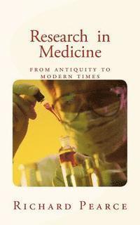 bokomslag Research in Medicine: from antiquity to modern times
