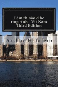 bokomslag How to Learn English - Vietnam Third Edition: American English
