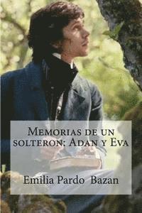 bokomslag Memorias de un solteron: Adan y Eva