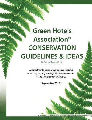 Patricia Dunne Griffin - Green Hotels Conservation Guidelines and Ideas, Häftad