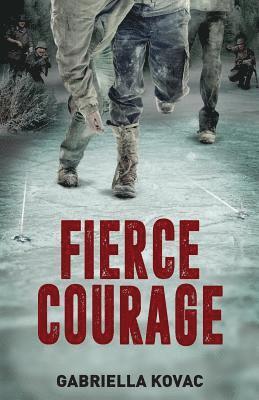 Fierce Courage 1