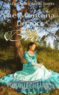 bokomslag The Montana Doctor's Bride