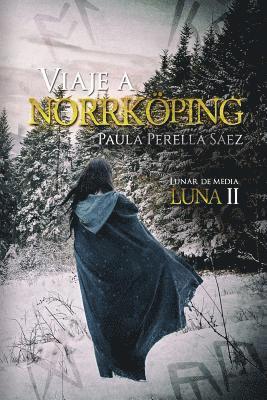 Elena Calderón Pera, Paula Perella Sáez - Viaje a Norrköping, Häftad