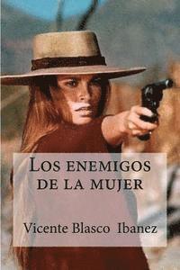 Los enemigos de la mujer 1