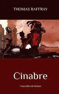 Cinabre: Nouvelles de fiction 1