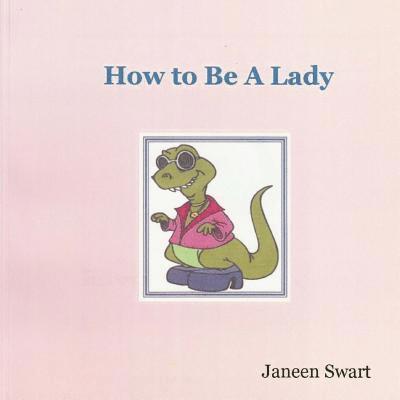 How to Be a Lady 1
