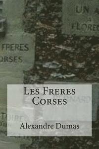 bokomslag Les Freres Corses