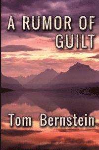 bokomslag A Rumor Of Guilt