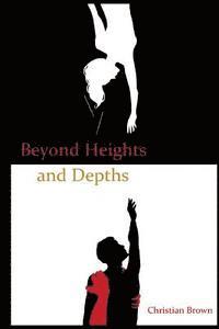 bokomslag Beyond Heights and Depths