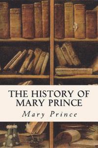 bokomslag The History of Mary Prince