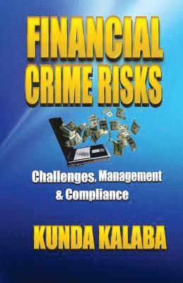 bokomslag Financial Crime Risks Challenges Management & Compliance: The African Perspective