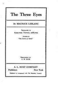 Maurice LeBlanc - The Three Eyes, Häftad