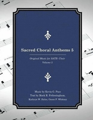 bokomslag Sacred Choral Anthems 5