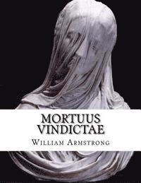 bokomslag Mortuus Vindictae: Dead Vengence