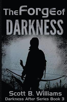 The Forge of Darkness