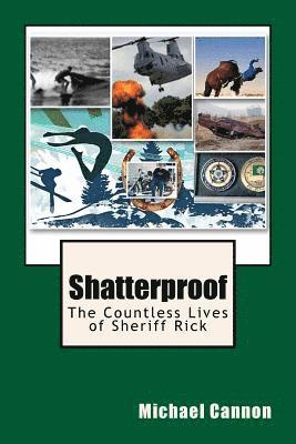 bokomslag Shatterproof: The Countless Lives of Sheriff Ricky