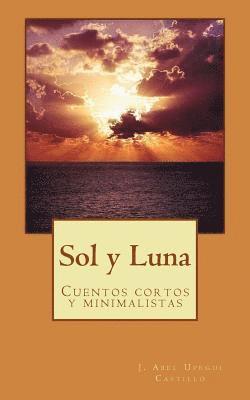 bokomslag Sol y Luna: Cuentos cortos