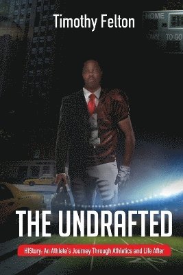 bokomslag The Undrafted