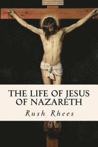 The Life of Jesus of Nazareth 1