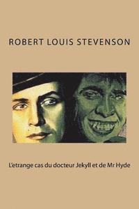 Robert Louis Stevenson - L'etrange cas du docteur Jekyll et de Mr Hyde, Häftad