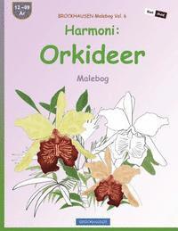 bokomslag BROCKHAUSEN Malebog Vol. 6 - Harmoni: Orkideer: Malebog