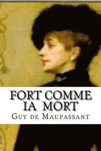 bokomslag Fort Comme Ia Mort
