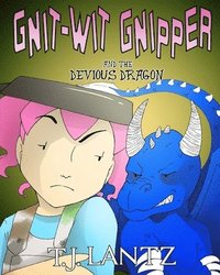 bokomslag Gnit-Wit Gnipper and the Devious Dragon