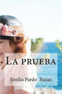 Emilia Pardo, Edibooks - La prueba, Häftad