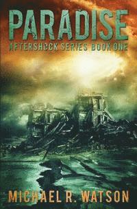 bokomslag Paradise: A Post-Apocalyptic Thriller